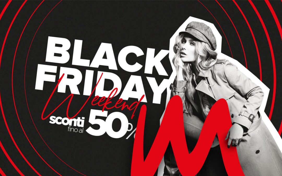 Black Friday Weekend